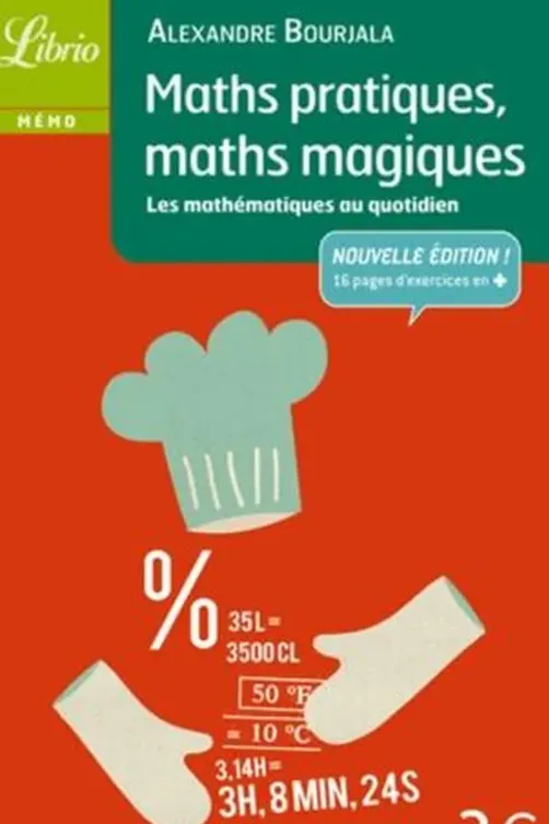 Maths pratiques, maths magiques, Alexandre Bourjala