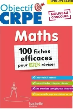Maths, épreuve écrite. 100 fiches efficaces pour bien réviser, Laure Voirin-Bremont