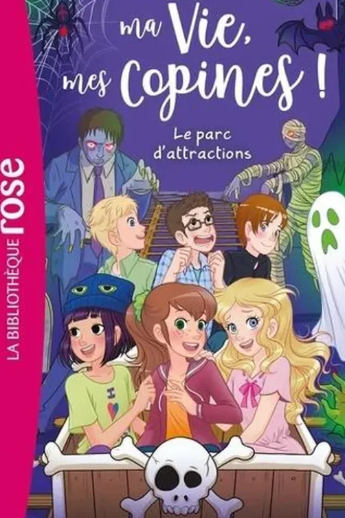 Ma Vie, mes Copines ! Tome 33 : Le parc d'attractions, Catherine Kalengula