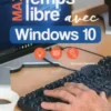 Maxi Temps libre avec Windows 10, Servane Heudiard