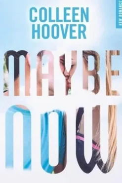 Maybe now, Colleen Hoover
