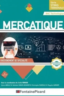 Mercatique Tle STMG. Enseignement de spécialité, 3e édition, Cécile Renaud