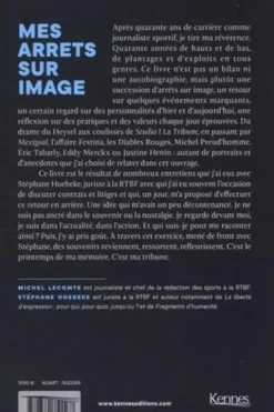Mes arrêts sur images. Quarante ans de journalisme sportif, Michel Lecomte