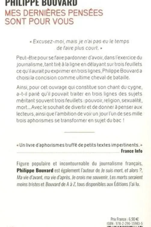 Mes dernières pensées sont pour vous, Philippe Bouvard