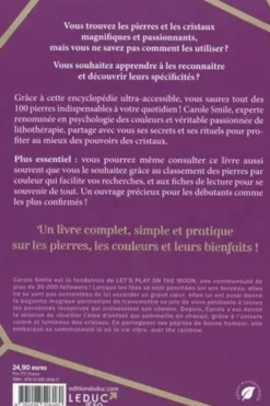 Mes 100 pierres et cristaux indispensables, Carole Smile