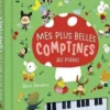 Mes plus belles comptines au piano. Mon livre piano, Maria Neradova