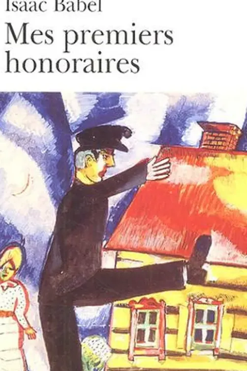 Mes premiers honoraires, Isaac Babel