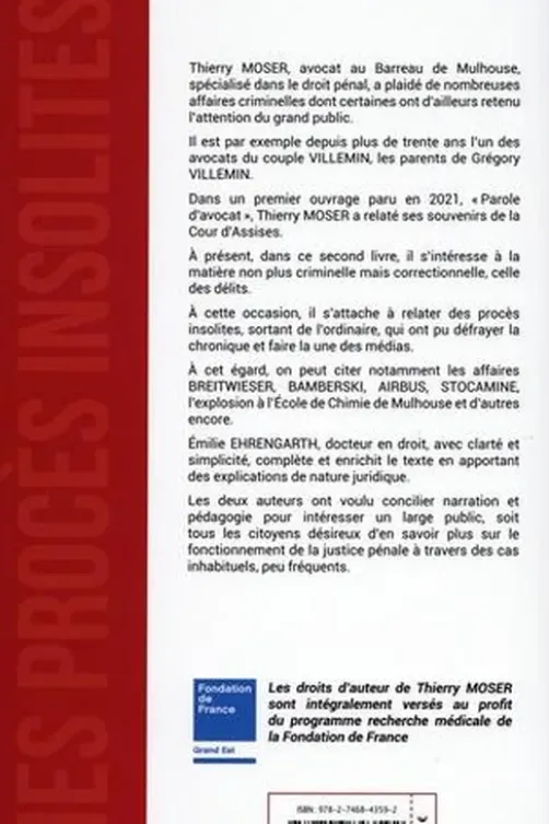 Mes procès insolites. Le regard d'un avocat et d'une universitaire, Thierry Moser