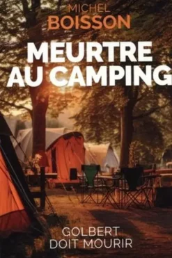 Meurtre au camping, Michel Boisson