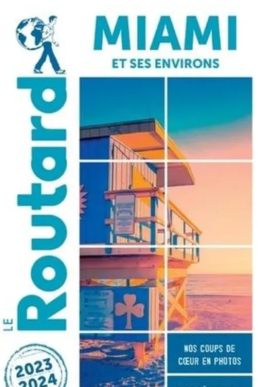 Miami. Edition 2023-2024. Avec 1 Plan détachable, Le Routard