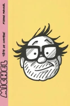 Michel : Michel, Tête de cortège, Pierre Maurel