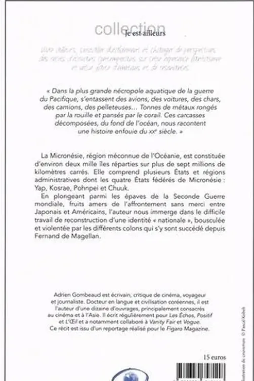 Micronésie, Adrien Gombeaud