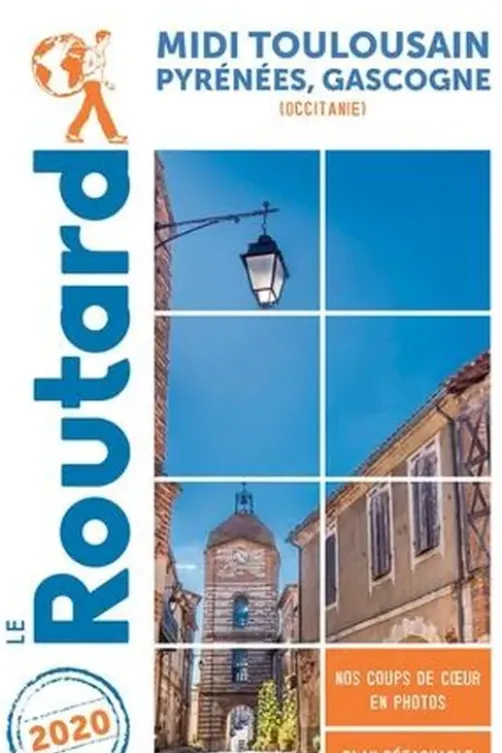 Midi toulousain, Pyrénées, Gasgogne (Occitanie). Edition 2020. Avec 1 Plan détachable, Le Routard