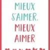 Mieux s’aimer, mieux aimer, Marc Pistorio