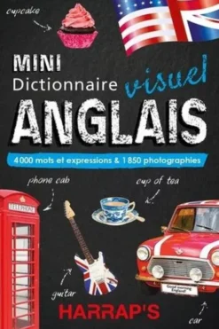 Mini dictionnaire visuel anglais. 4000 mots et expressions & 1850 photographies, Edition bilingue français-anglais, Claude Nimmo