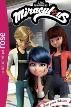 Miraculous Tome 44 : Tout pour Adrien, Catherine Kalengula