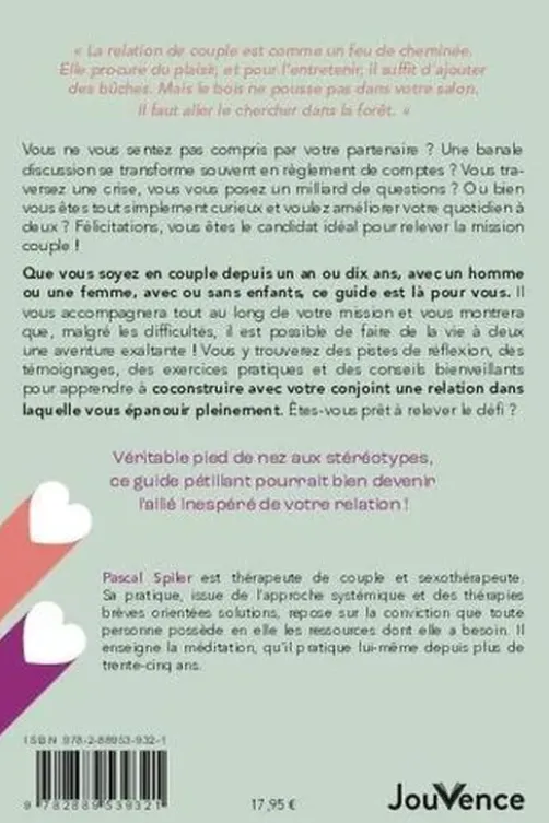 Mission couple. Faire vivre les différences pour une relation saine et sereine, Pascal Spiler