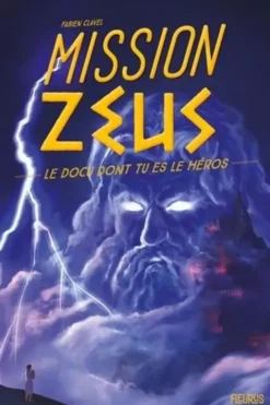 Mission Zeus, Fabien Clavel