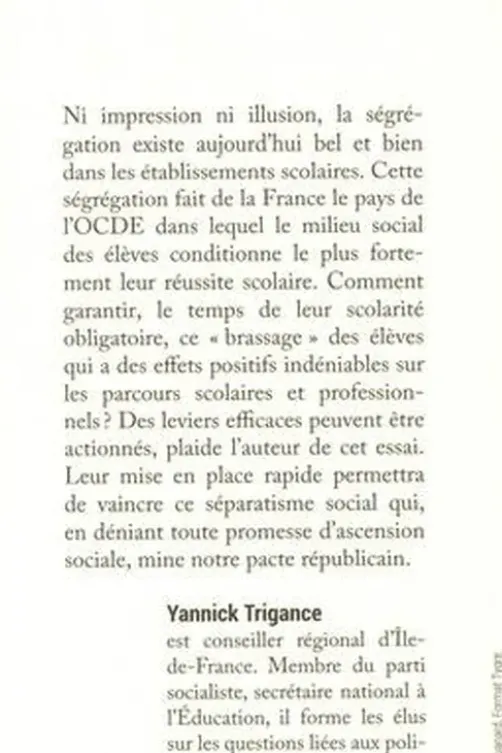Mixité sociale et scolaire. Quels leviers pour quels projets ?, Yannick Trigance