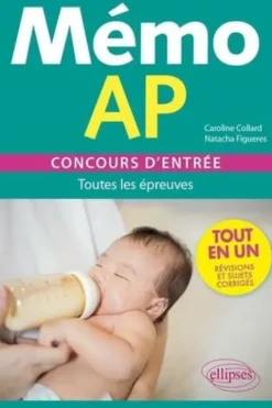 Mémo AP. Concours d'entrée - Toutes les épreuves, Caroline Collard