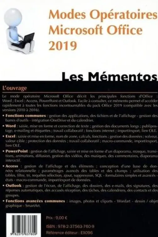 Modes opératoires. Microsoft Office 2019, Microsoft 365. Wolrd, Excel, Access, PowerPoint, Outlook (compatible 2013-2016), Claude Terrier