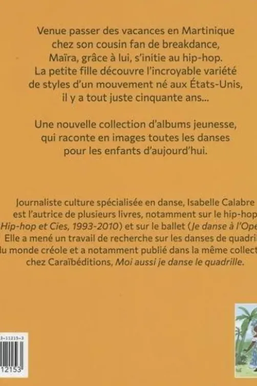Moi aussi je danse le hip-hop, Isabelle Calabre