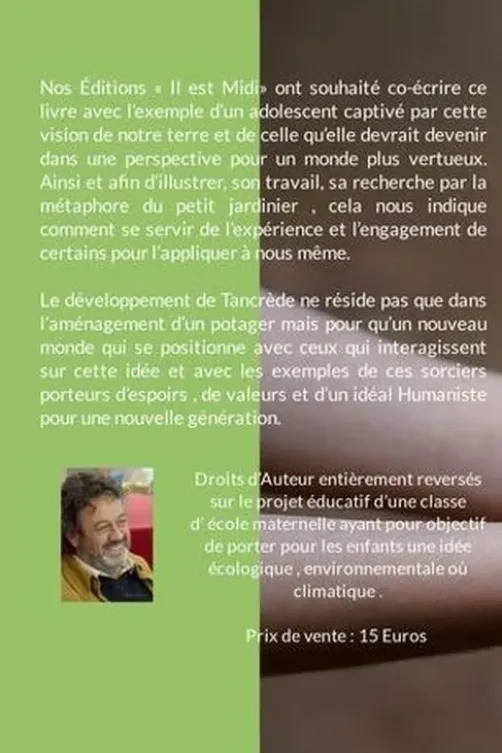 Moi Tancrède le petit jardinier, Pierre Paraire