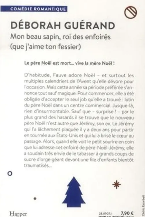 Mon beau sapin, roi des enfoirés (que j'aime ton fessier), Deborah Guérand