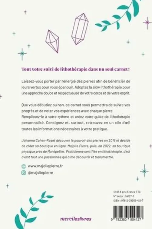 Mon carnet de lithothérapie. Pour s'initier et suivre ma pratique au quotidien, Johanna Cohen-Roset