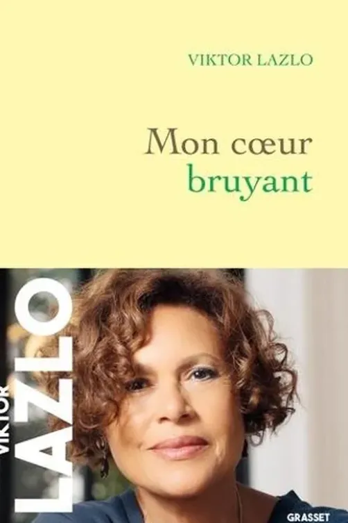 Mon coeur bruyant, Viktor Lazlo