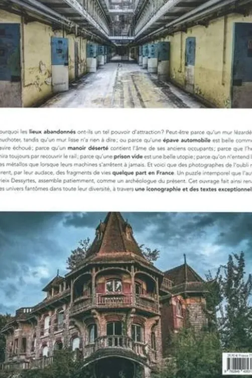 Mondes oubliés. Quelque part en France, Yrieix Dessyrtes