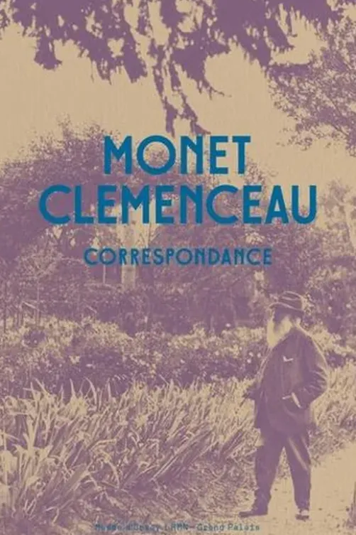 Monet Clémenceau. Correspondance, Jean-Noël Jeanneney