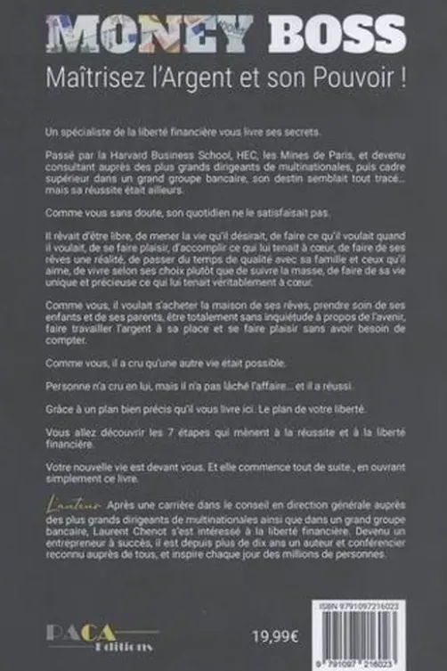 Money Boss. Maîtrisez l'argent et son pouvoir !, Laurent Chenot