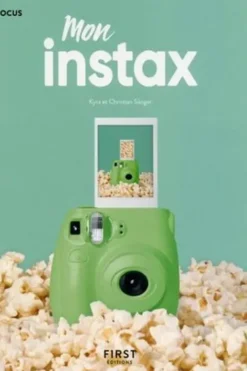 Mon Instax. Pour Instax Mini, 8, 9, 70, 90, Square et Wide, Kyra Sänger
