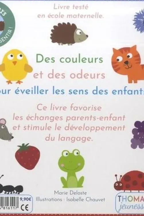 Mon livre des couleurs à sentir..., Marie Deloste