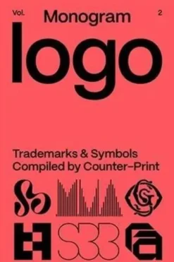 Monogram Logo Volume 2. Anniversary Edition, Edition en anglais, Counter Print