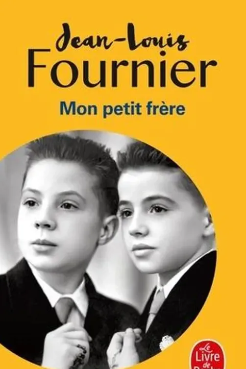 Mon petit frère, Jean-Louis Fournier
