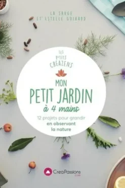 Mon petit jardin à 4 mains. 12 projets pour grandir en observant la nature, La Sauge
