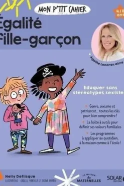 Mon p'tit cahier égalité filles-garçons, Nelly Deflisque
