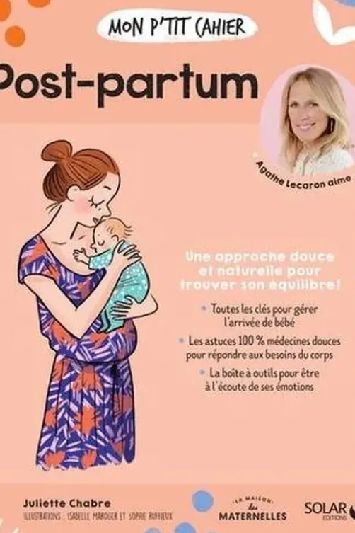 Mon p'tit cahier Post-partum, Juliette Chabre