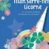 Mon serre-tête licorne, Auzou