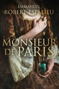 Monsieur de Paris, Emmanuel Robert-Espalieu