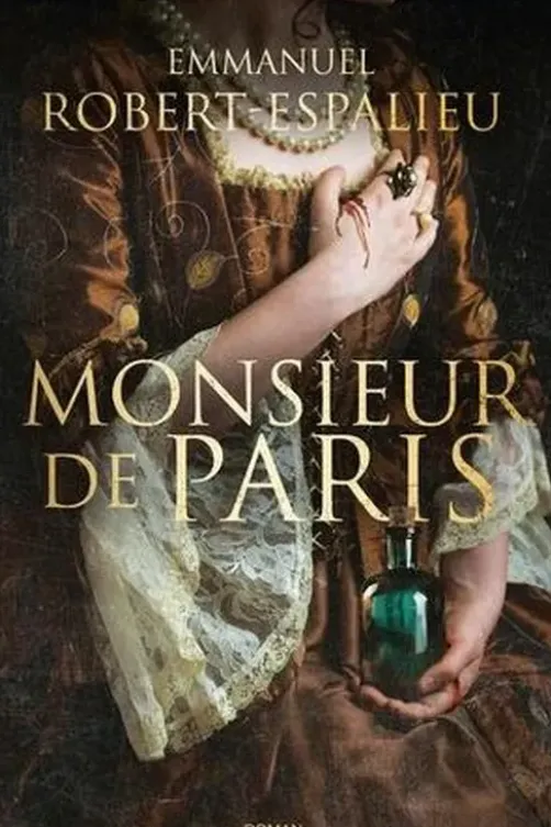 Monsieur de Paris, Emmanuel Robert-Espalieu
