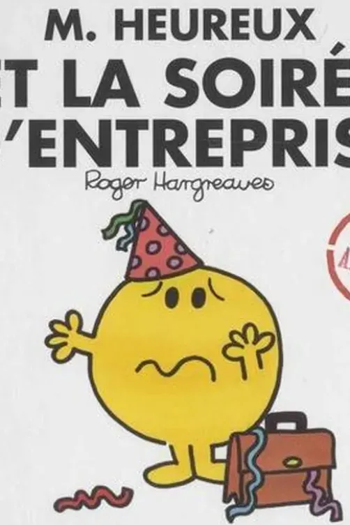 Monsieur Heureux et la soirée d'entreprise, Roger Hargreaves