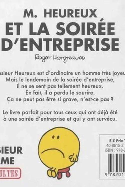 Monsieur Heureux et la soirée d'entreprise, Roger Hargreaves