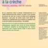 Montessori à la crèche. Espaces, activités, rôle de l'adulte, Virginie Raoux