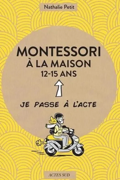 Montessori à la maison 12-15 ans, Nathalie Petit