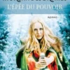 Morgan des brumes Tome 1 : L'Epée du pouvoir, Mireille Calmel