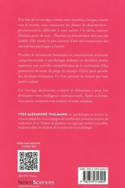 Motivations, Yves-Alexandre Thalmann