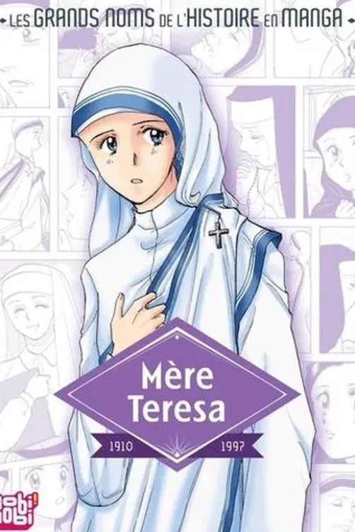 Mère Teresa. 1910-1997, Nao Yazawa